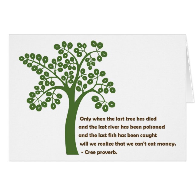 Cartão Somente quando a última árvore (Frente Horizontal)