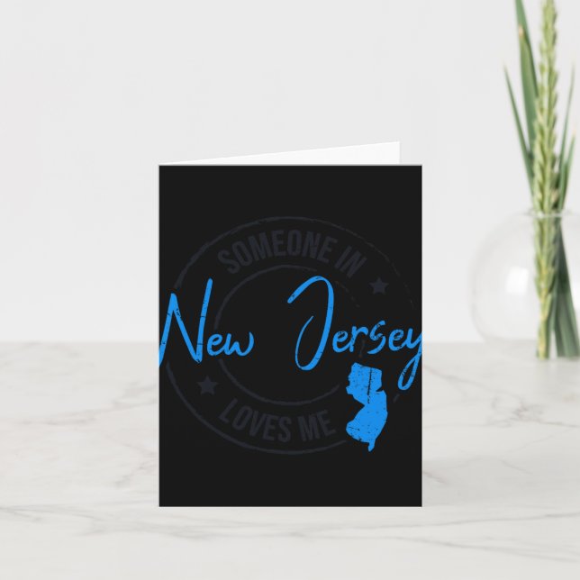 Cartão Someone In New Jersey Loves Me New Jersey  (Frente)
