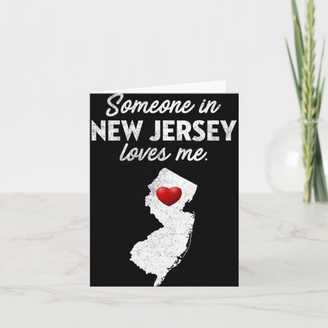 Cartão Someone In New Jersey Loves Me - New Jersey Nj  (Frente)