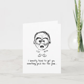 Cartão Something You'd Like - An Ugly Birthday Card