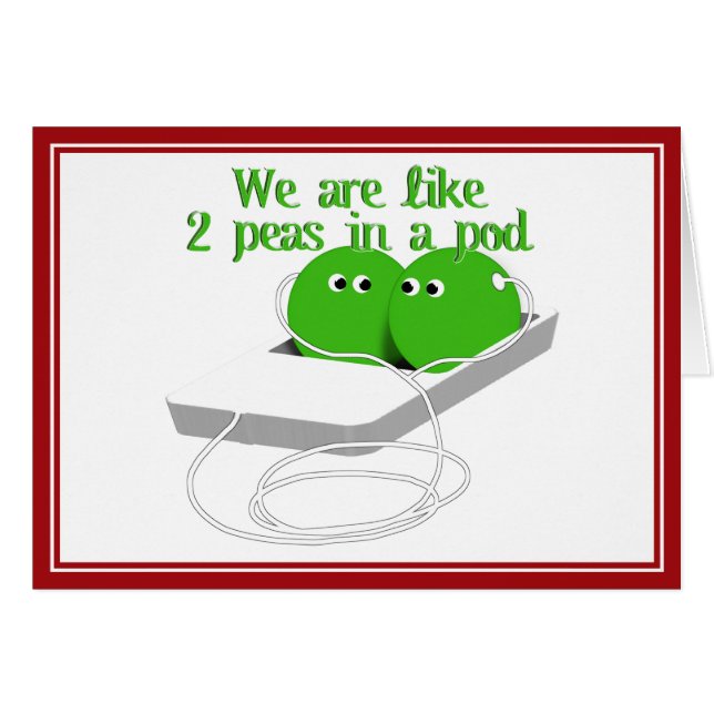 Cartão Somos como duas ervilhas em um pote (Frente Horizontal)