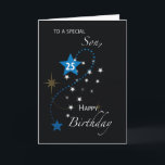 Cartão Son 25th Birthday Star Inspirational Blue & Black<br><div class="desc">Once your son celebrates his 25th birthday you can give him this card to greet him and join in the celebration and at the same time share with him an inspirational birthday message that comes with this black card.</div>