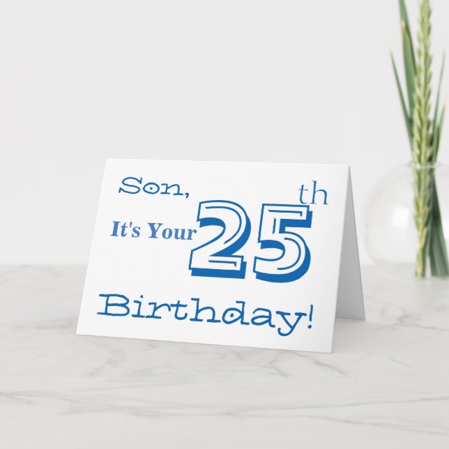 Cartão Son's 25th birthday greeting in blue and white. (Frente)