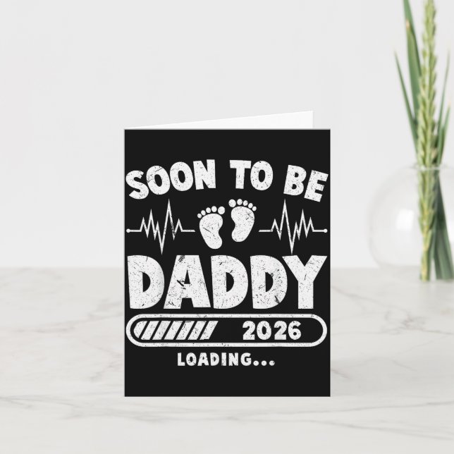 Cartão Soon To Be Daddy Est. 2026 New Dad Fathers Day Fir (Frente)