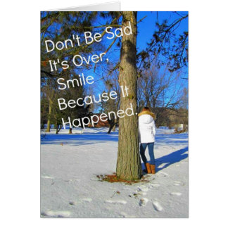Cartão Sorria Porque Aconteceu