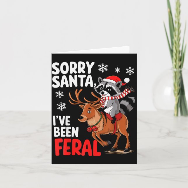Cartão Sorry Santa I've Been Feral Christmas Holiday Recc (Frente)