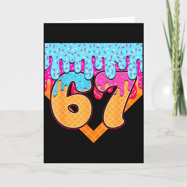 Cartão Sorvete 67 Meme do Drip Six Seven Gíria da Geração (Frente)