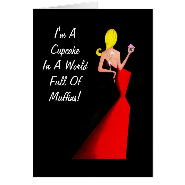 Cartão Sou Cupcake num Cheio mundial de caixões! (Frente)