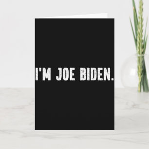 Cartão Sou Joe Biden Fantasia de Halloween Engraçada e Pr