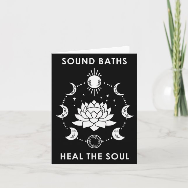 Cartão Sound Baths Heal The Soul New Age Sritual Wellness (Frente)