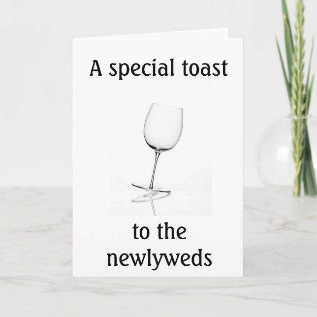 CARTÃO SPECIAL NEWLYWED'S TOAST (Frente)