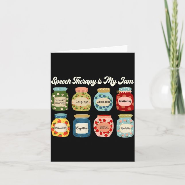 Cartão Speech Therapy Is My Jam Slp Therast Appreciation  (Frente)