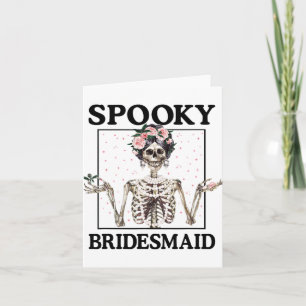 Cartão Spooky Bridesmaid Skeleton Halloween Bachelo