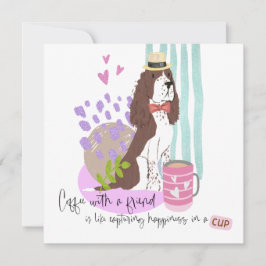Cartão Springer Spaniel Coffee Humor Cota Qualquer Ocasiã