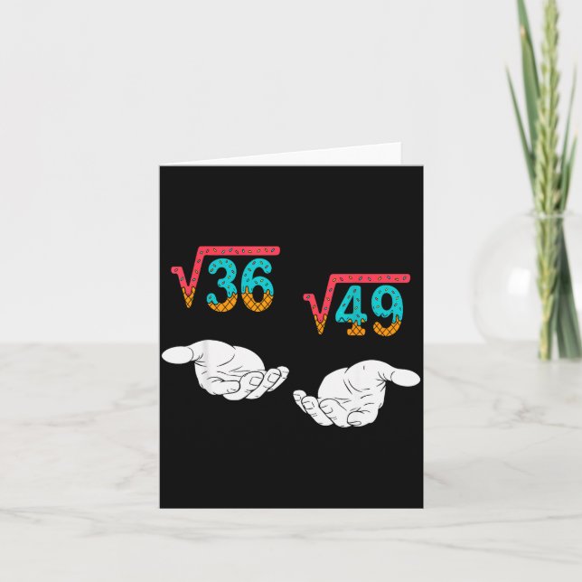 Cartão Square Root 36 49 Meme 67 Ice Cream Drip Math Teac (Frente)