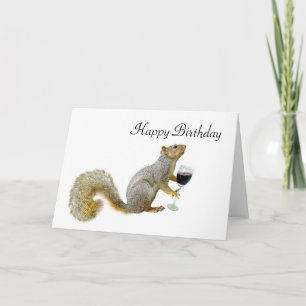 Cartão Squirrel with Wine Birthday Squirrel