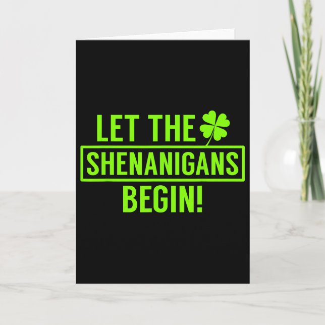 Cartão St. Patricks Let The Shenanigans Begin Funny For M (Frente)