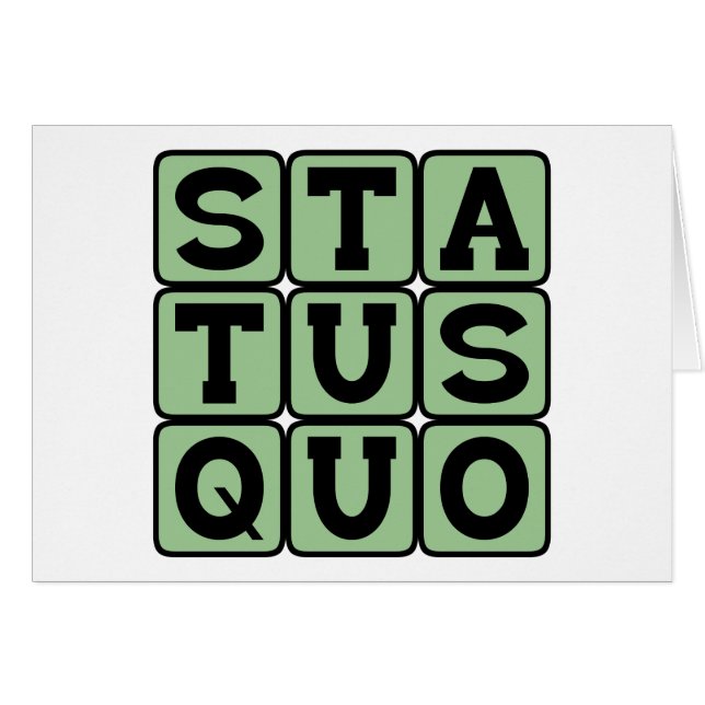 Cartão Status Quo, Mesmo Como Sempre (Frente Horizontal)