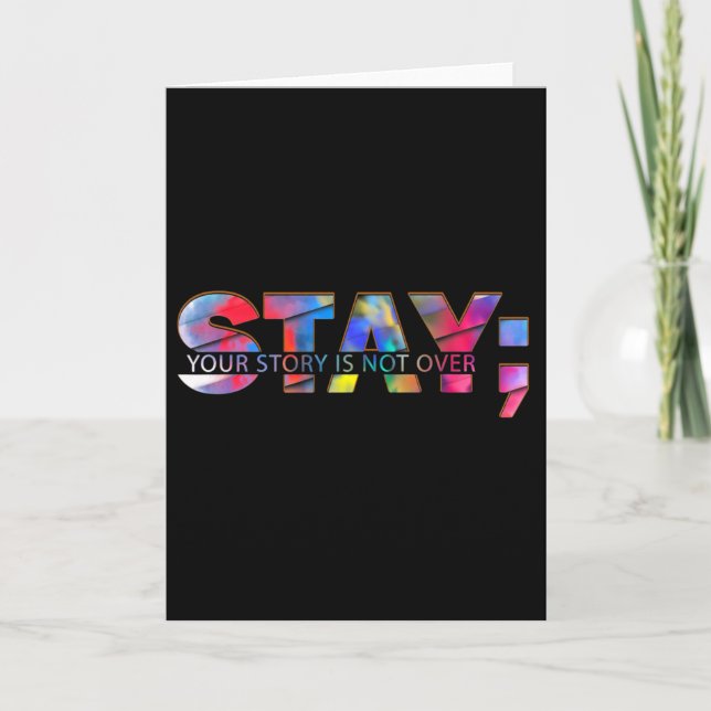 Cartão Stay Your Story Is Not Over Suicide Prevention Awa (Frente)