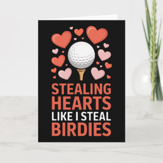 Cartão Stealing Hearts - Steal Birdies Cute Golf Valentin