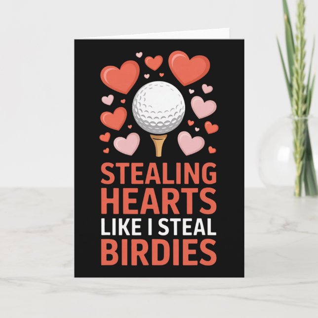 Cartão Stealing Hearts - Steal Birdies Cute Golf Valentin (Frente)