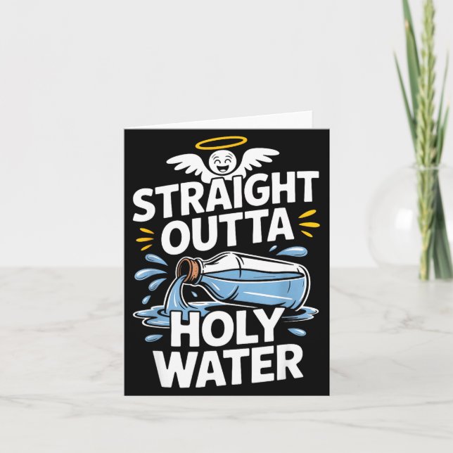 Cartão Straight Outta Holy Water Christian Faith Funny Je (Frente)