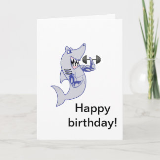 Cartão Strong shark birthday