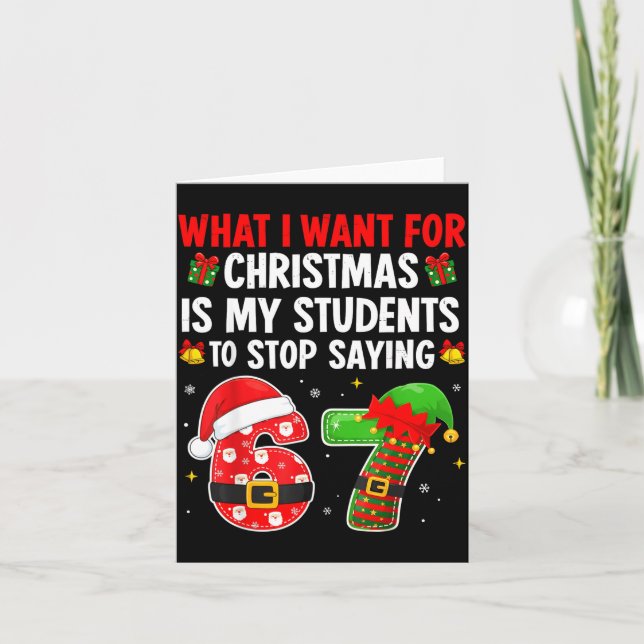 Cartão Students Saying 6-7 67 Six Seven Funny Teacher Chr (Frente)