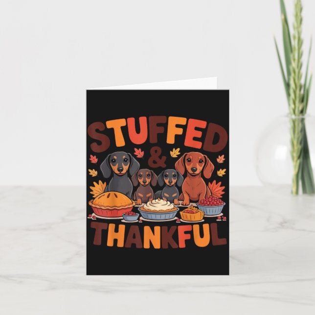 Cartão Stuffed And Thankful Dachshund Funny Thanksgiving  (Frente)
