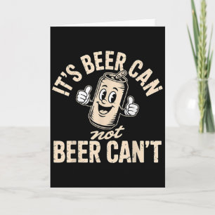 Cartão Sua Lata de Cerveja Não Cerveja Não Pode