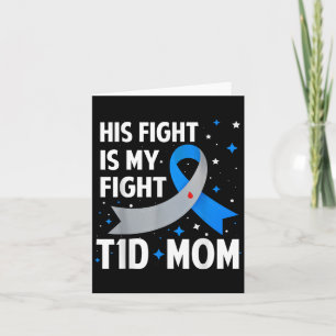 Cartão Sua Luta É Minha Luta Mãe T1d Diabetes Tipo 1 Cons