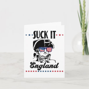 Cartão Suck It England Engraçado 4 De Julho - George Wash