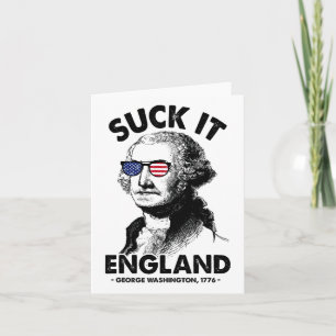 Cartão Suck It England Engraçado 4 De Julho George Washin