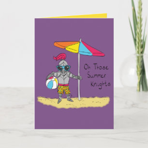 Cartão Summer Knights Beach Funny Greeting Card