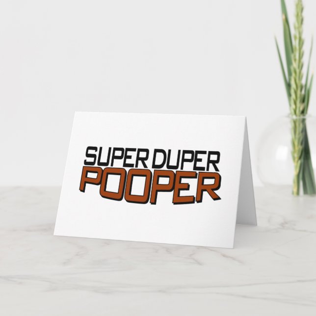 Cartão Super Duper Pooper (Frente)