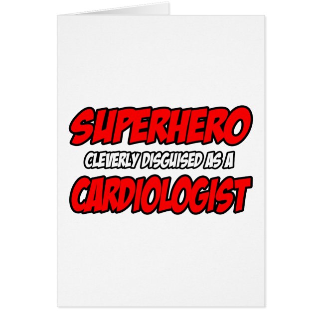 Cartão Super-herói...Cardiologista. (Frente)