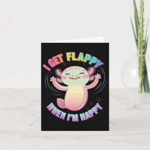 Cartão Suporte a Autismo Stimming Axolotl I Get Flappin W