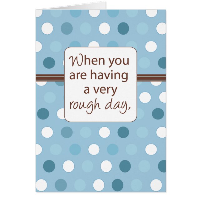 Cartão Suporte para Dia Difícil, Chocolate (Frente)