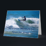 Cartão Surfer Happy Birthday<br><div class="desc">"Surfer Happy Birthday Son-in-law",  por Catherine Sherman,  Big Card,  8, 5 por 11 polegadas. Seu genro é um cara incrível!</div>