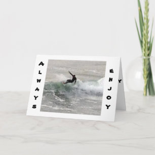 CARTÃO SURFER SAYS ENJOY THE RIDE ESPECIALLY ON BIRTHDAY