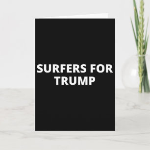 Cartão Surfistas Pelo Trump - Apoiador de Donald Trump