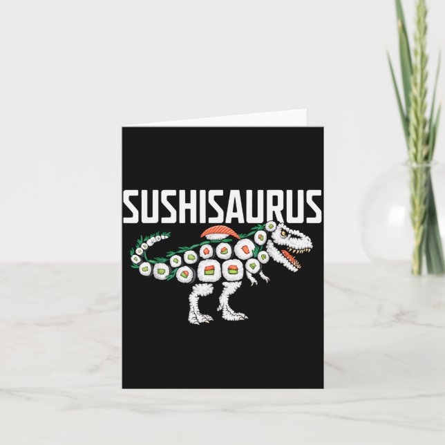 Cartão Sushi Dinosaur T-rex Japanese Food Funny Sushi Rol (Frente)