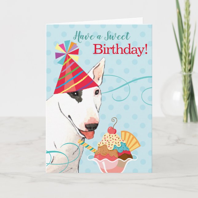 Cartão Sweet Birthday Bull Terrier (Frente)