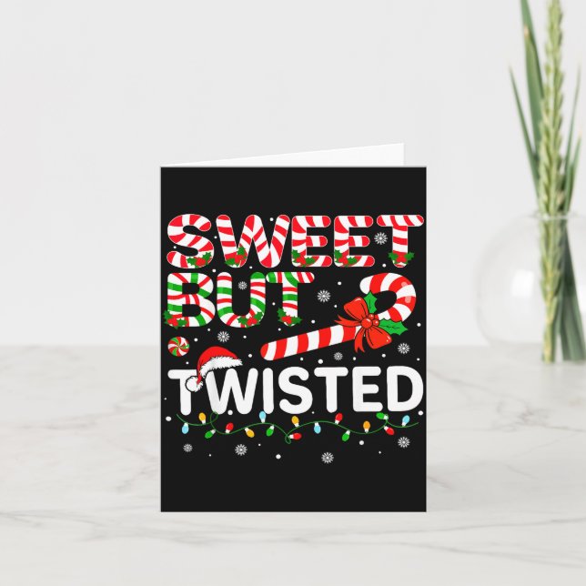 Cartão Sweet But Twisted Funny Christmas Candy Cane Xmas  (Frente)