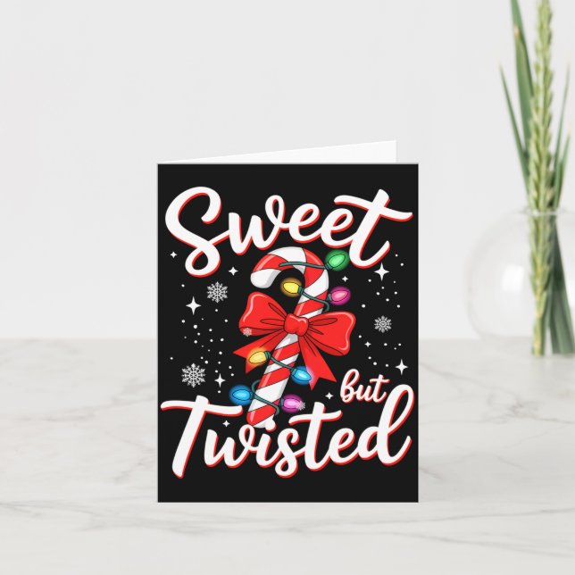 Cartão Sweet But Twisted Funny Christmas Candy Cane Xmas  (Frente)
