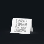 Cartão Swiggity 18th Birthday<br><div class="desc">Uma ideia engraçada de presente de aniversário para homens e mulheres celebrando uma era de marco.</div>