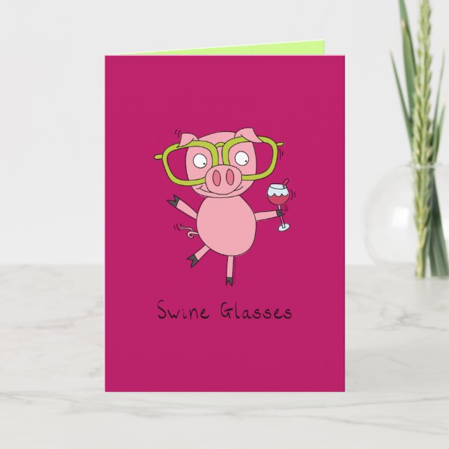 Cartão Swine Glasses - Pig & Wine Glasses Greeting Card (Frente)