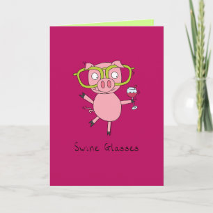 Cartão Swine Glasses - Pig & Wine Glasses Greeting Card
