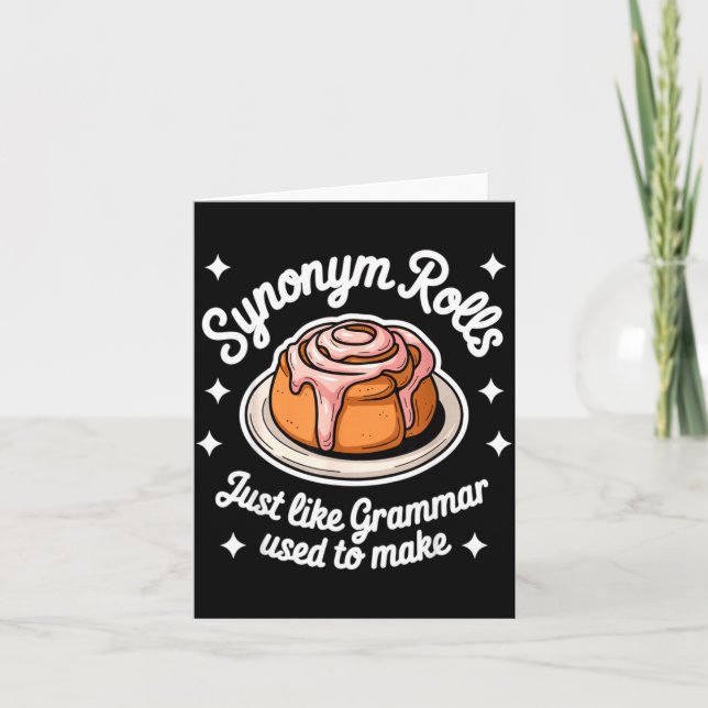 Cartão Synonym Rolls Just Like Grammar Used To Make Gramm (Frente)
