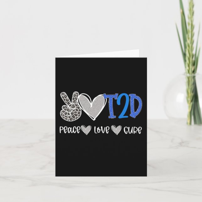 Cartão T2D - Peace Love Cure Type Two Diabetes (Frente)